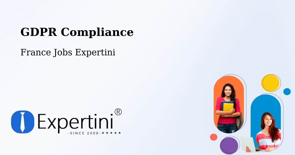 EU GDPR Compliance Statement – France - France Jobs Expertini