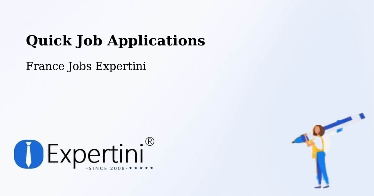 Quick Apply Feature – France - France Jobs Expertini