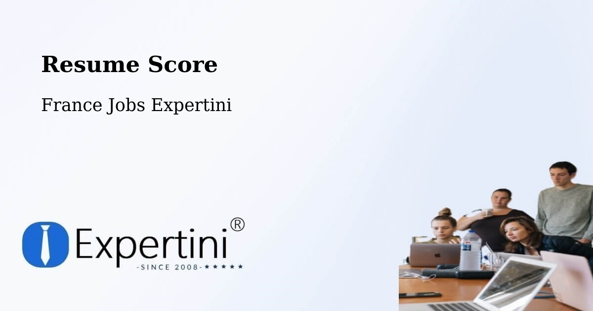 Resume Score & Job Description Match Tool – France - France Jobs Expertini